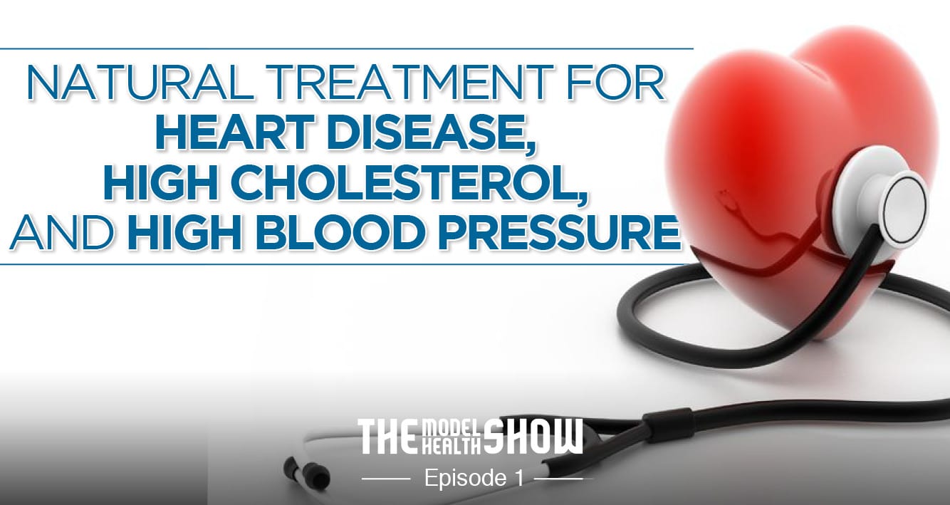 Natural Treatment for Heart Disease, High Cholesterol, and ...